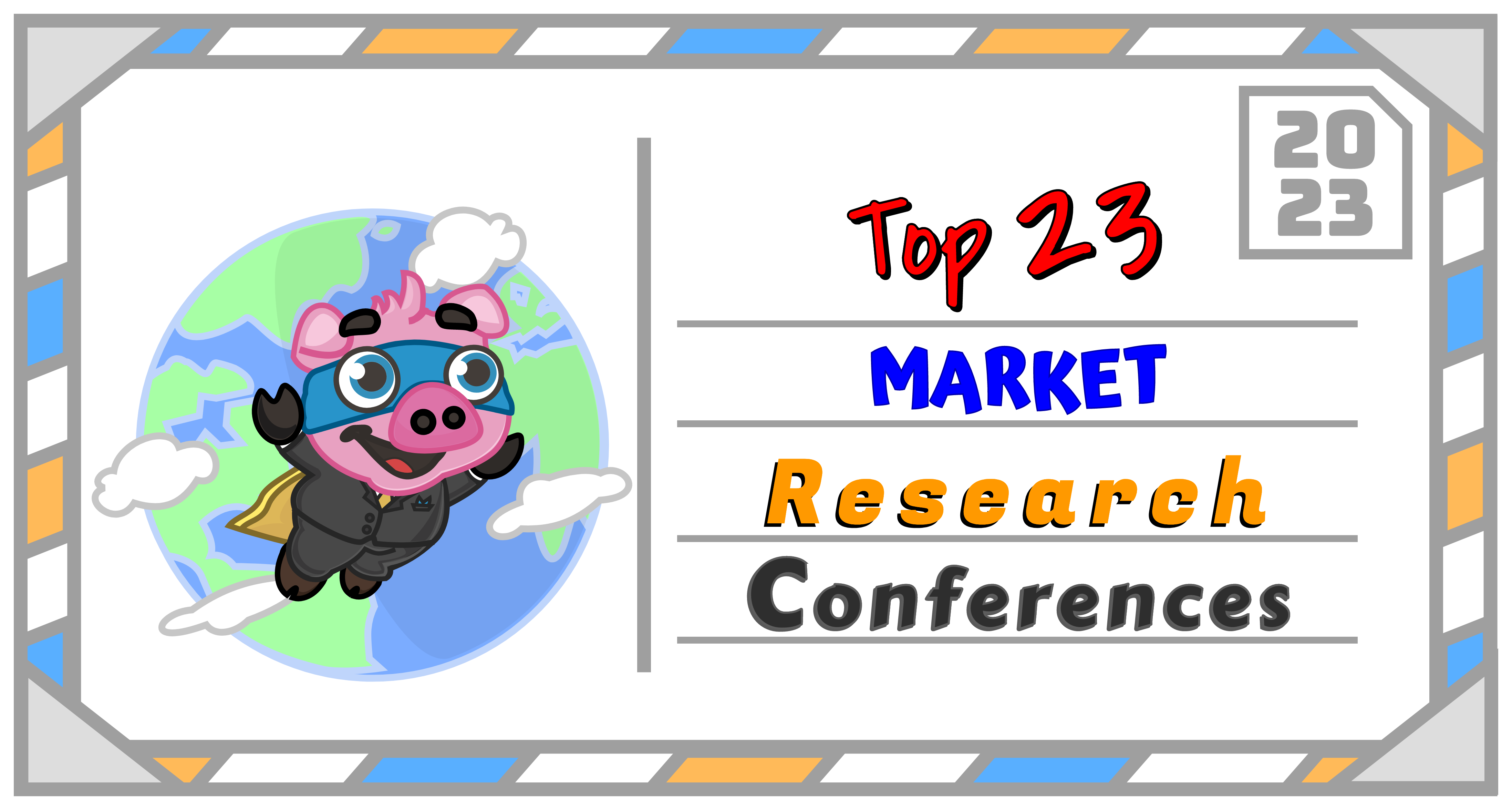 Top 23 Market Research Conferences
