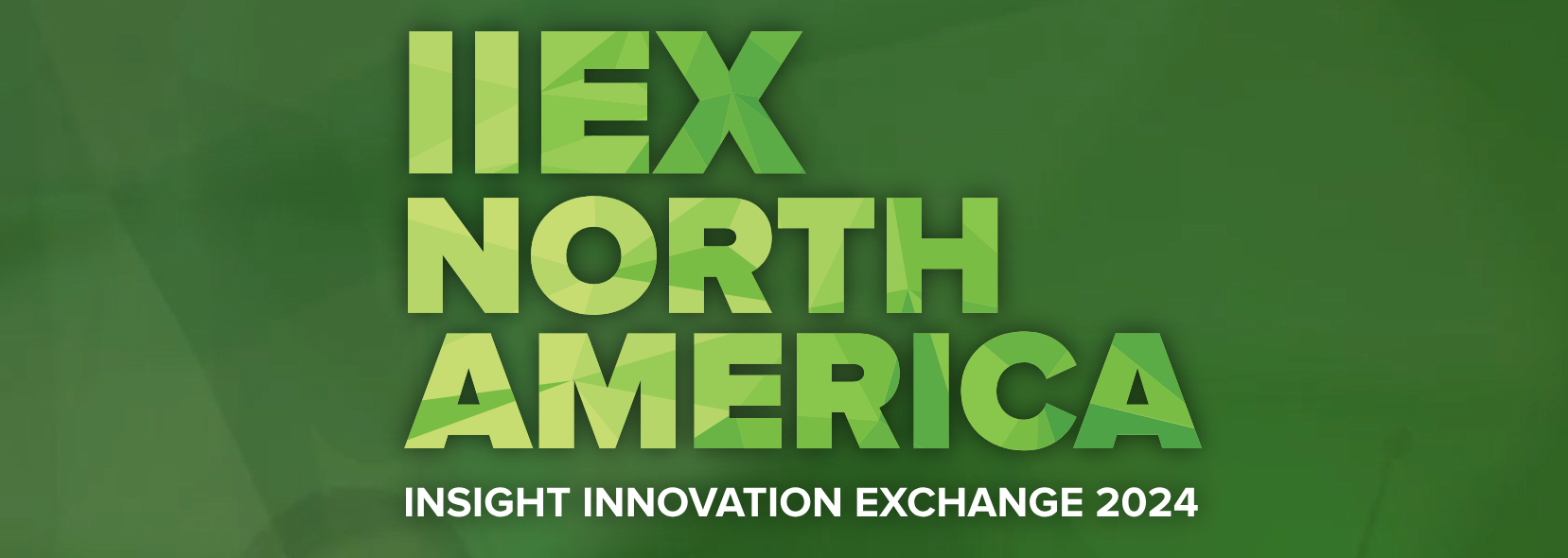 IIeX North America 2024
